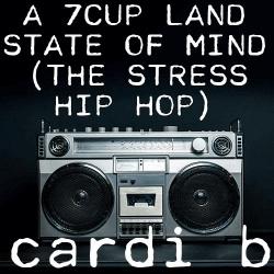 _1664636536.A 7cup Land State of Mind - The Stress Hip Hop.jpg