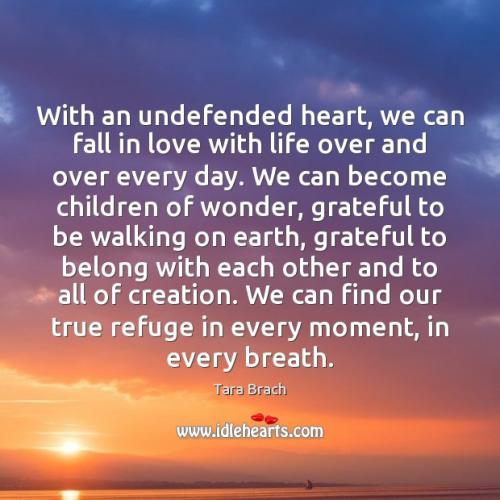 with-an-undefended-heart-we-can-fall-in-love-with-life-over_1697166819.jpg