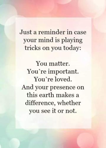 390389-just-a-reminder-in-case-your-mind-is-playing-tricks-on-you-today_1788314950.jpg