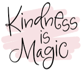 _1667834052.Kindess is Magic.png