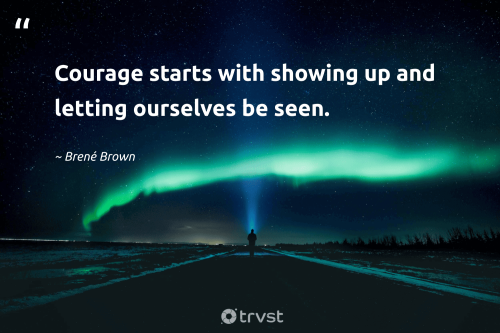 courage-quotes-bren-brown-courage-starts_1787144424.png