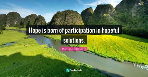 hope-is-born-of-participation-in-hopeful-850404-2573994348_1786745957.jpg