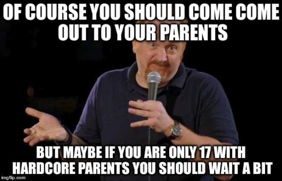 What's the best way to come out of the closet to your parents?